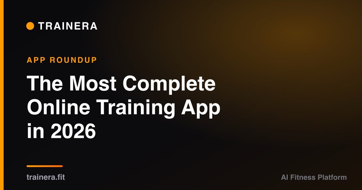 The Most Complete Online Training App in 2026